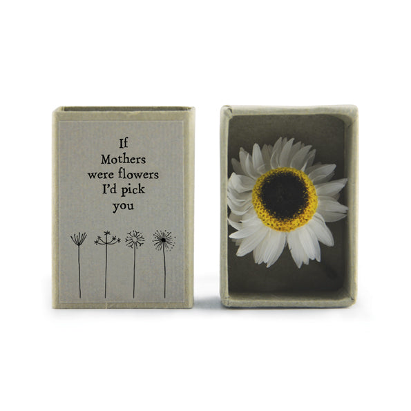 E of I Matchbox 'If Mother's Were Flowers I'd Pick You'